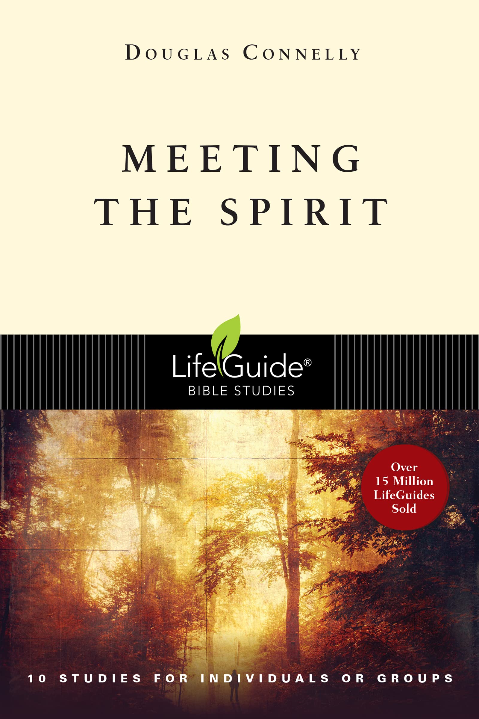Meeting the Spirit (LifeGuide Bible Studies),Used
