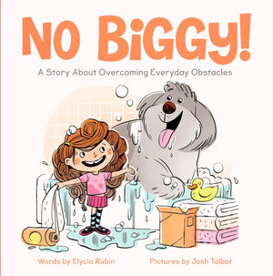 No Biggy!: A Story About Overcoming Everyday Obstacles,Used