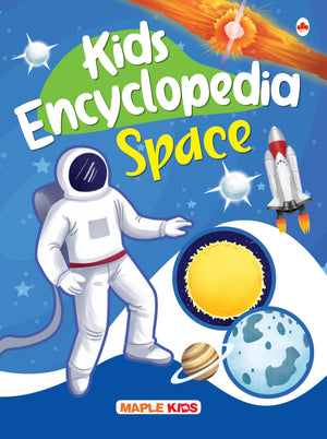Kids Encyclopedia (Illustrated) - Space - Questions And Answer With Pictures - Knowledge Books For Kids - Age 6+ - Satellite, Constellation, Galaxy, Meteor, Supernovae, Eclipses, Nebulae