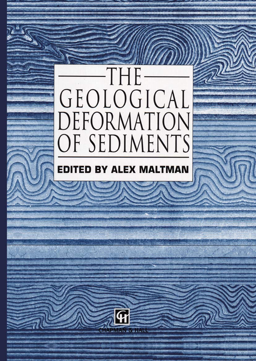 The Geological Deformation of Sediments,New