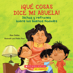 Qu Cosas Dice Mi Abuela (The Things My Grandmother Says) (Spanish Edition),New