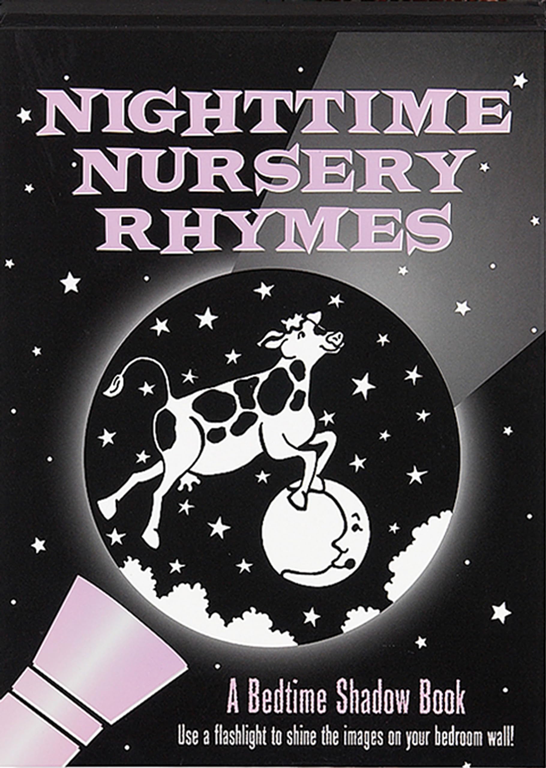 Nighttime Nursery Rhymes Bedtime Shadow Book,New