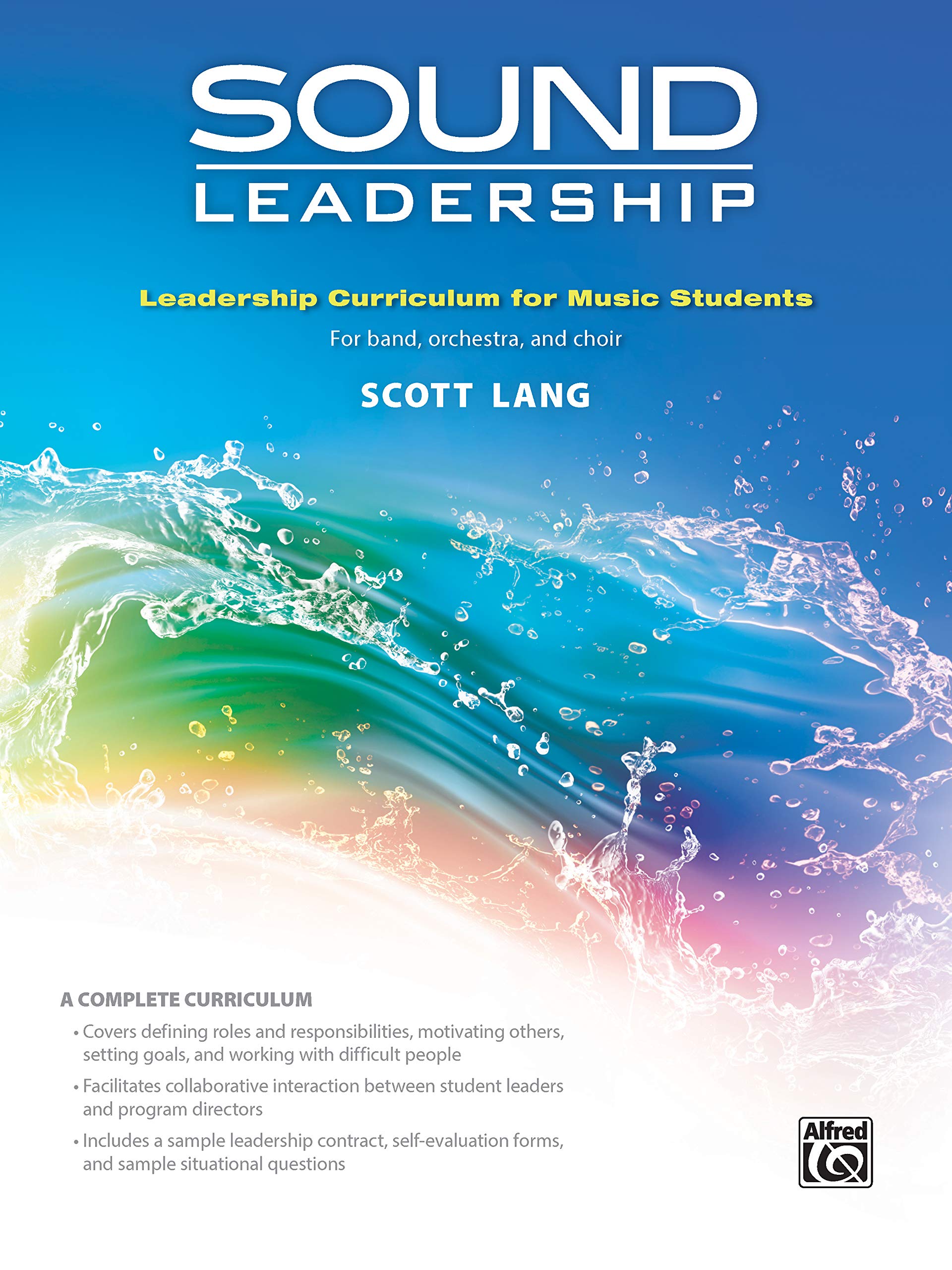 Sound Leadership: Leadership Training Curriculum for Music Students, Workbook (Sound Innovations Sound Leadership),Used