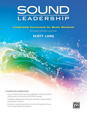 Sound Leadership: Leadership Training Curriculum for Music Students, Workbook (Sound Innovations Sound Leadership),Used