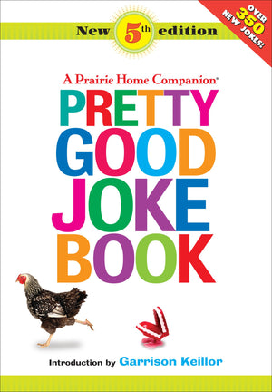 Pretty Good Joke Book: A Prairie Home Companion,Used