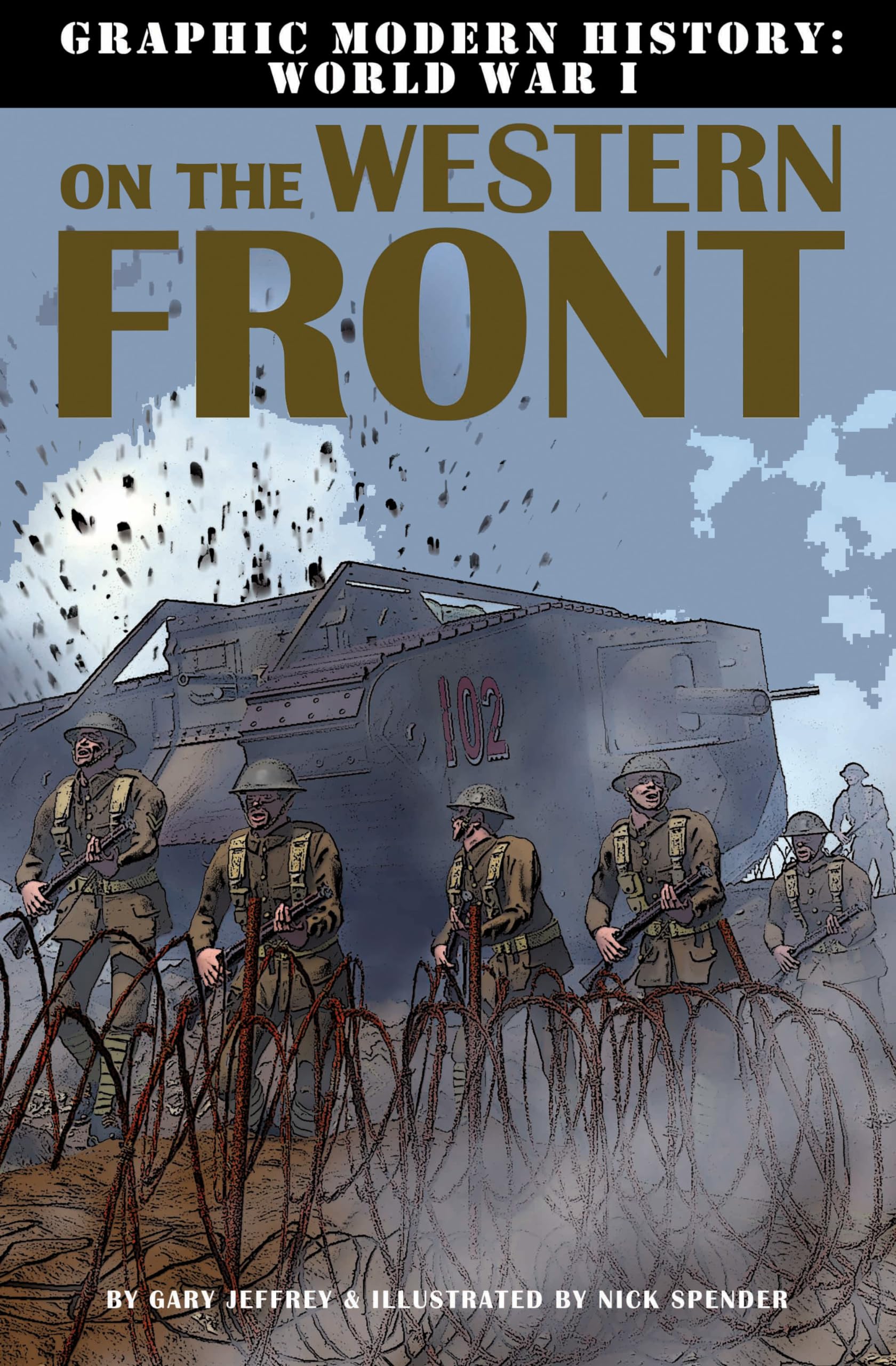 On The Western Front (Graphic Modern History: World War I)