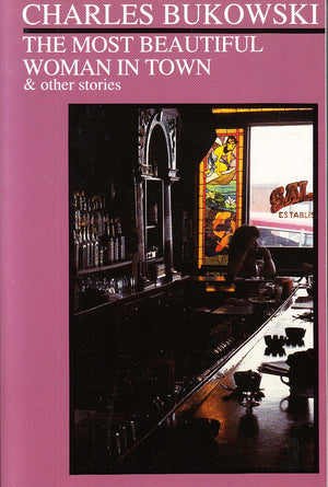 The Most Beautiful Woman In Town & Other Stories-used