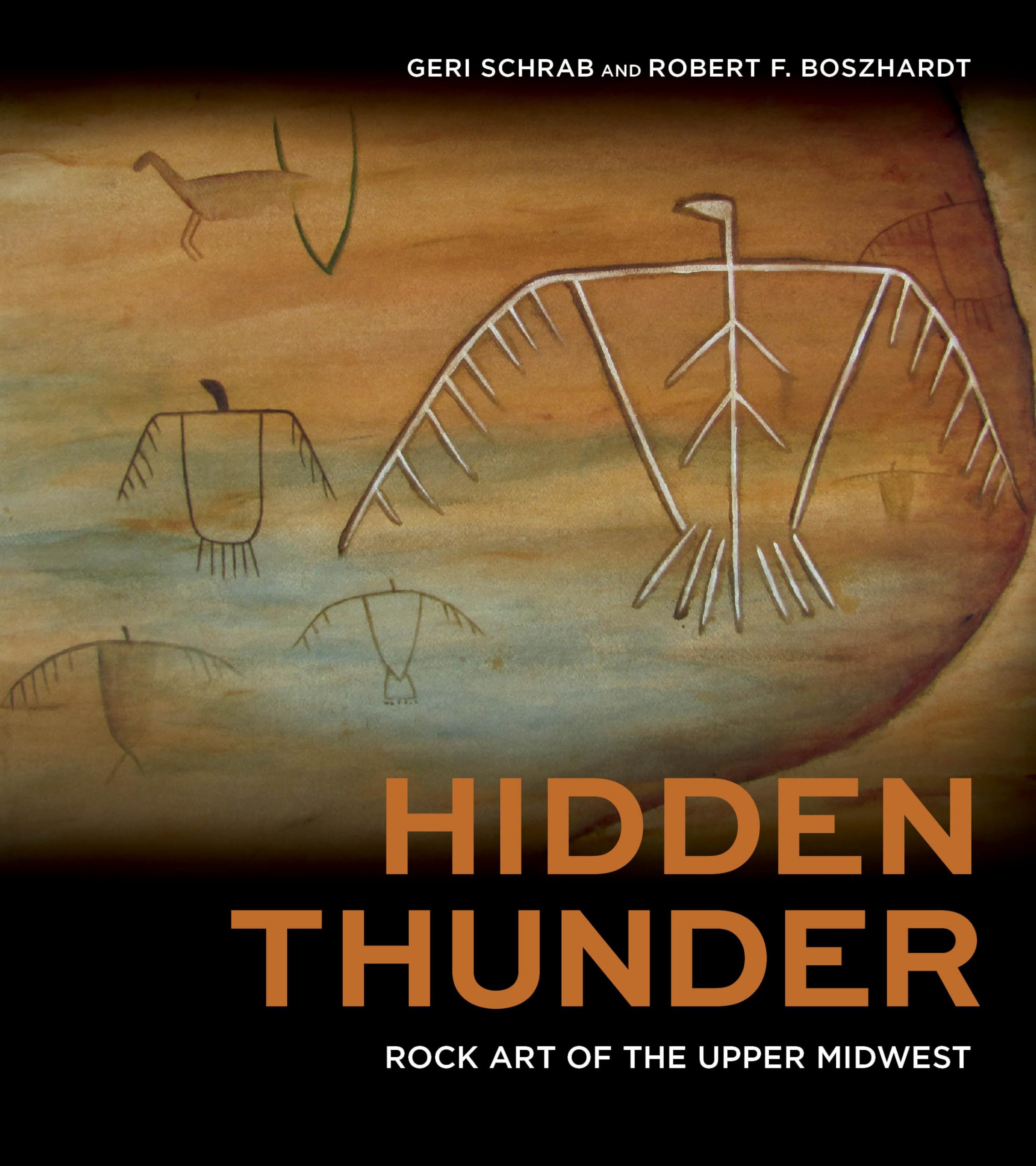 Hidden Thunder: Rock Art of the Upper Midwest,Used