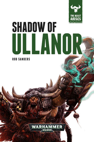 Shadow of Ullanor (11) (The Beast Arises),Used