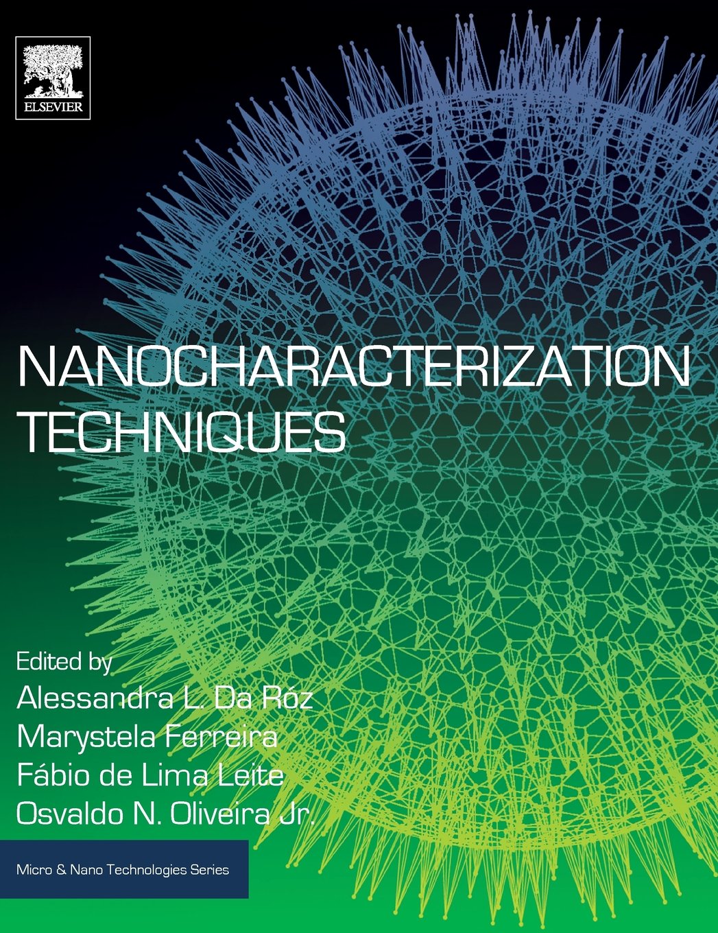 Nanocharacterization Techniques (Micro and Nano Technologies),Used