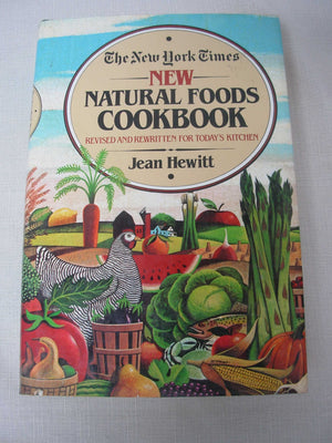 New York Times New Natural Foods Cookbook,Used