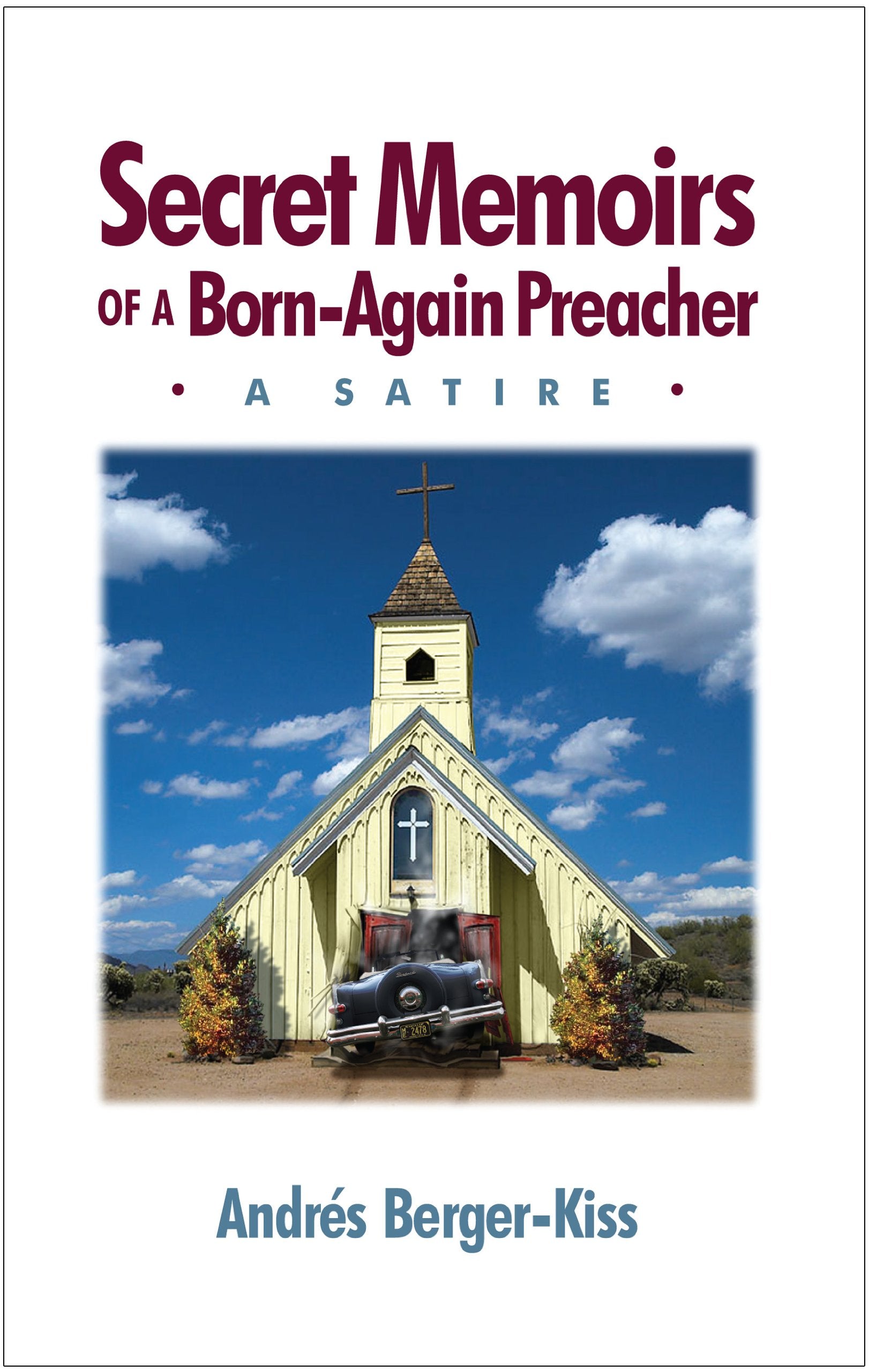 Secret Memoirs Of A Bornagain Preacher,Used