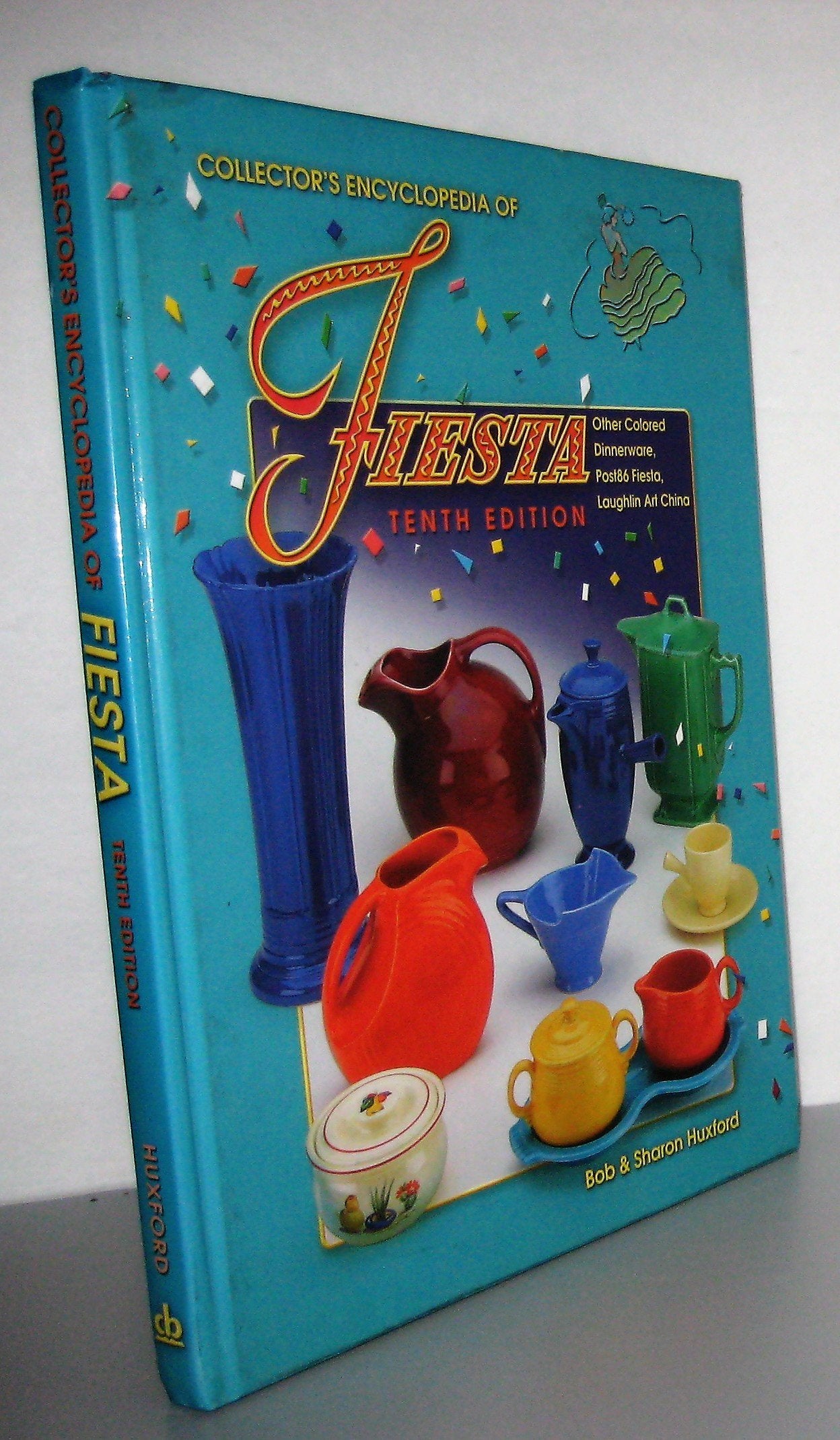 Collector's Encyclopedia of Fiesta, 10th Edition,Used