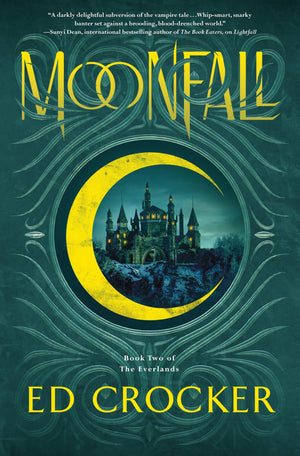 Moonfall: Book Two Of The Everlands (The Everlands Trilogy, 2)