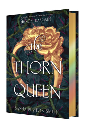 The Thorn Queen Deluxe Limited Edition (The Rose Bargain, 2)
