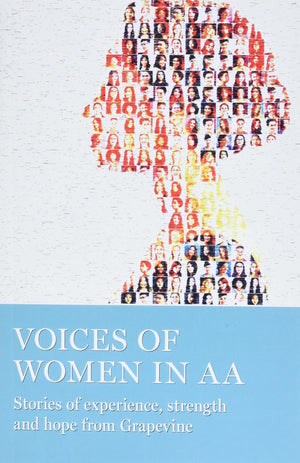 Voices of Women in AA: Stories of Experience, Strength and Hope from Grapevine,Used