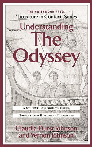 Understanding the Odyssey: A Student Casebook to Issues, Sources, and Historic Documents,Used