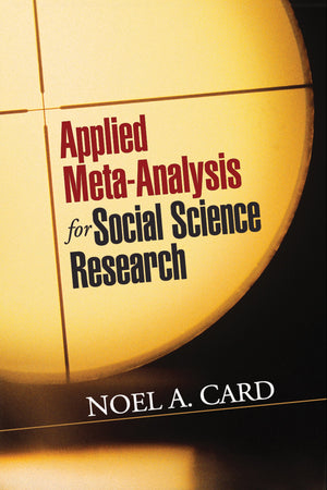 Applied MetaAnalysis for Social Science Research (Methodology in the Social Sciences Series),Used