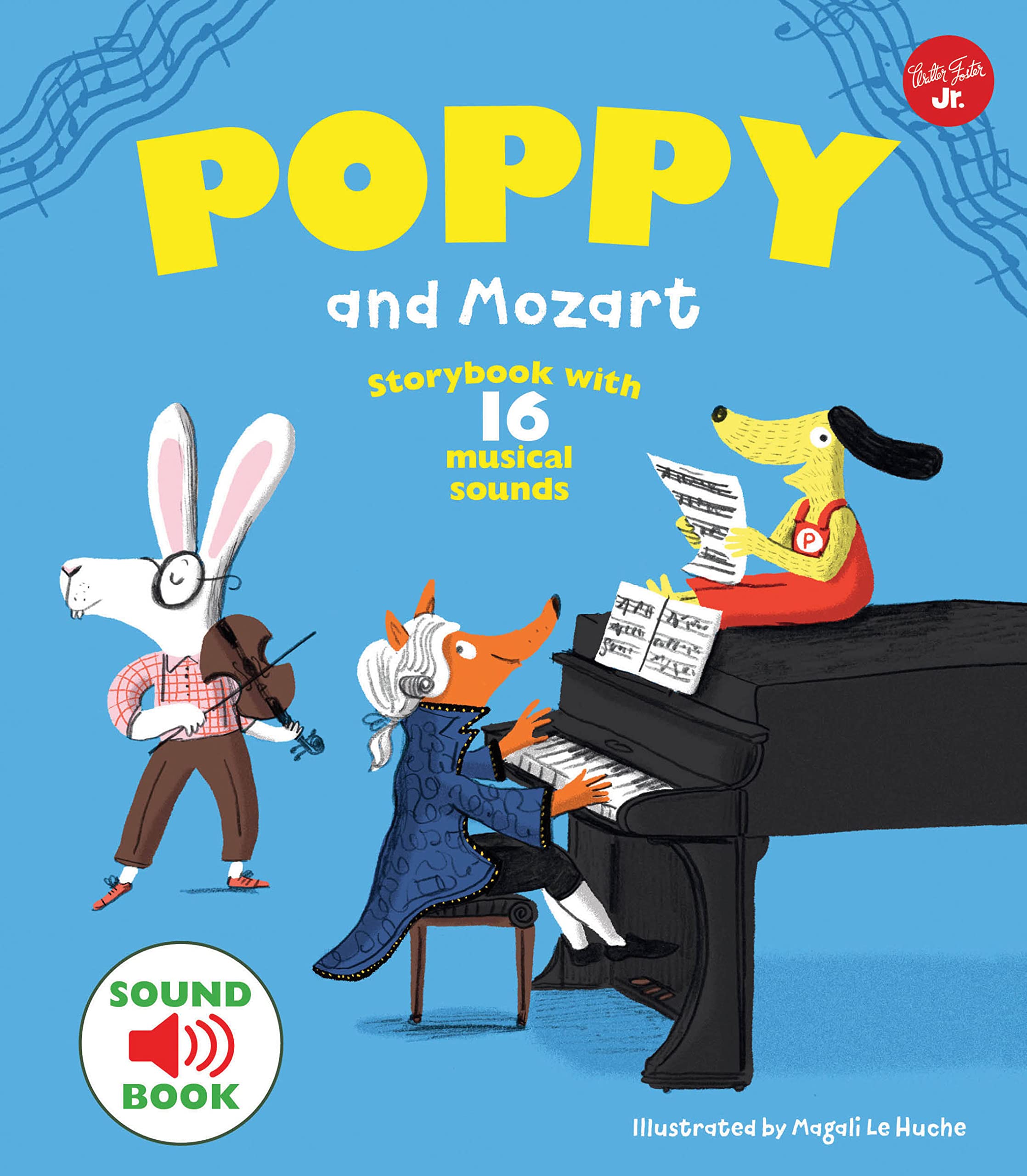Poppy And Mozart: Storybook With 16 Musical Sounds (Poppy Sound Books)