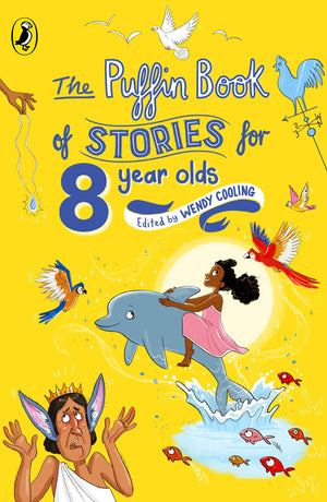 The Puffin Book of Stories for 8 Year Olds,Used