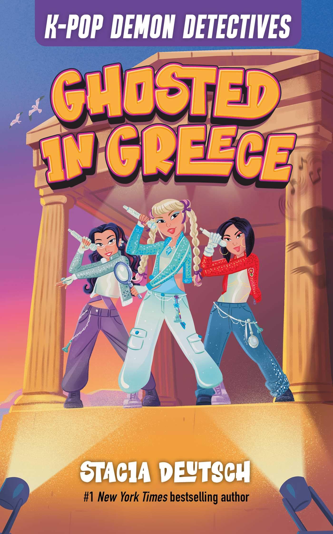 Ghosted In Greece: Mystery Stories For KPop Fans (Book 2) (KPop Demon Detectives)