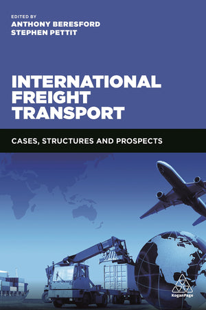 International Freight Transport: Cases, Structures and Prospects,Used