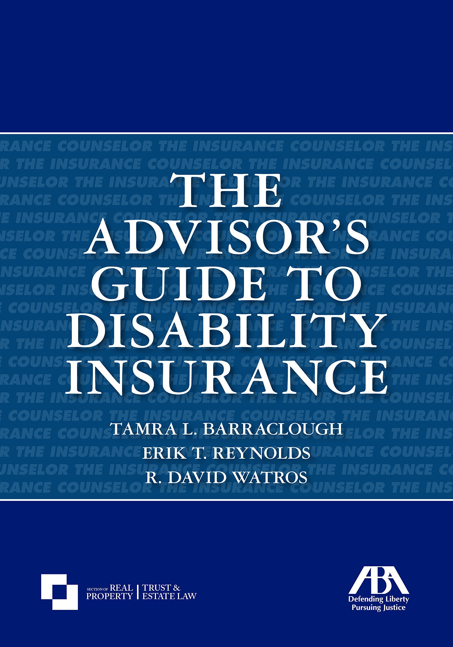 The Advisor's Guide to Disability Insurance,Used