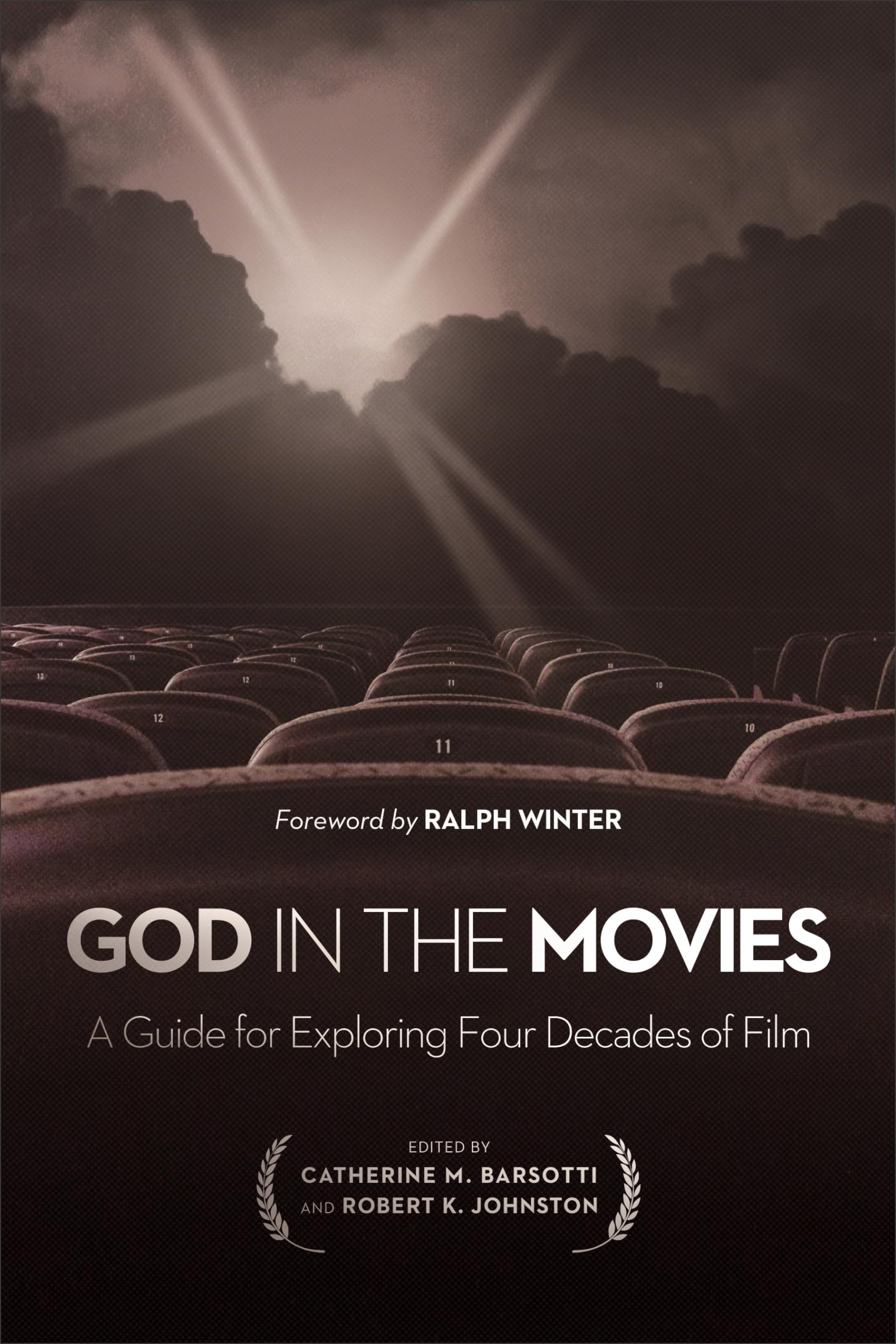 God in the Movies: A Guide For Exploring Four Decades Of Film,Used