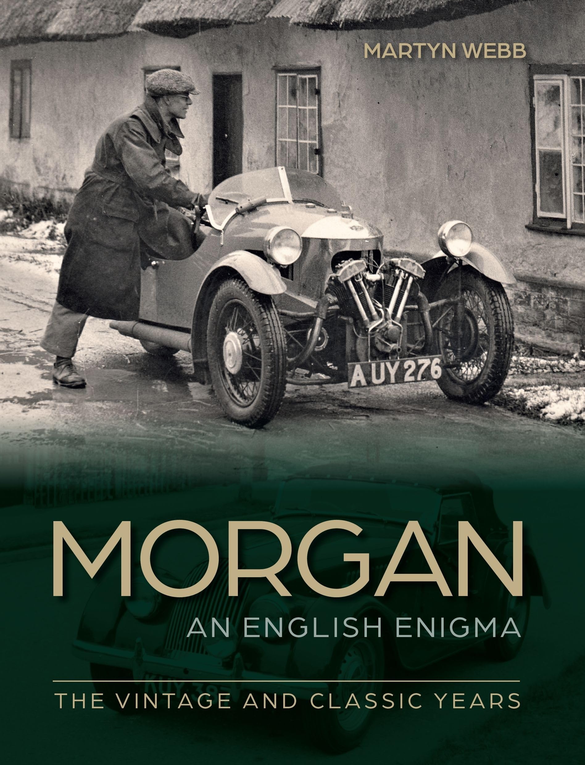 Morgan  The English Enigma: The Vintage And Classic Years,Used