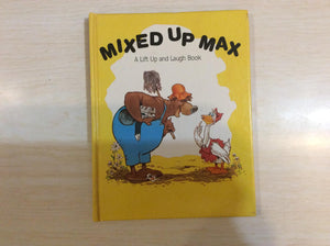 Mixed Up Max: A Lift Up and Laugh Book,Used