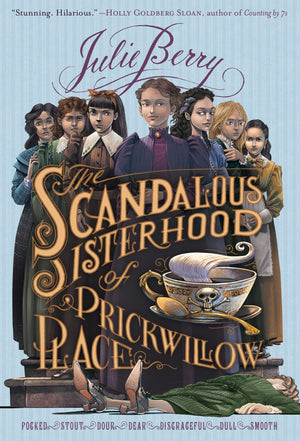 The Scandalous Sisterhood of Prickwillow Place,New