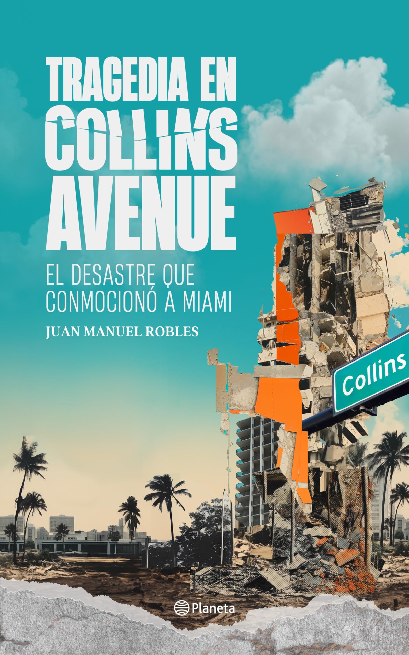Tragedia en Collins Avenue / Tragedy on Collins Avenue (Spanish Edition),New