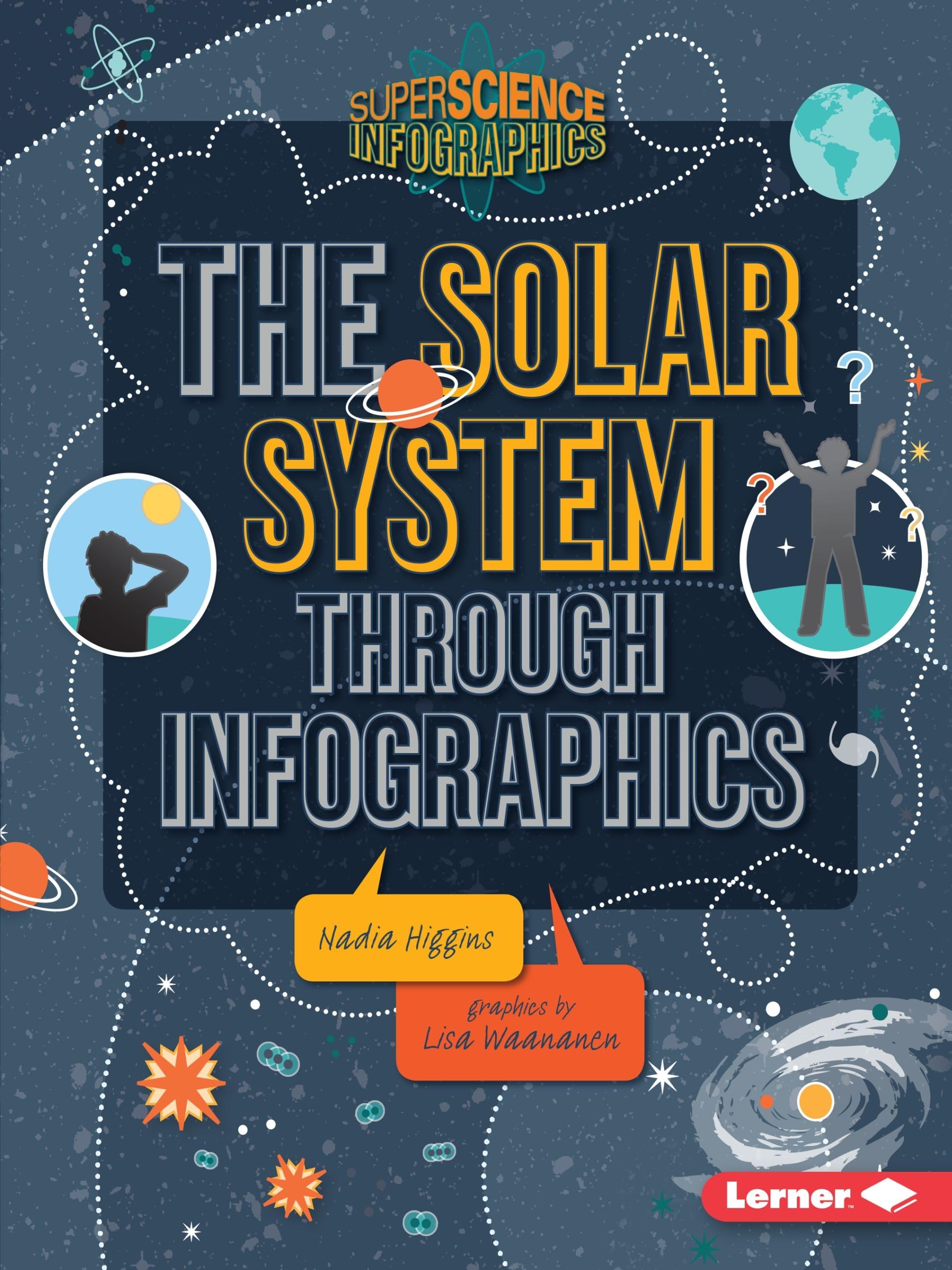 The Solar System through Infographics (Super Science Infographics),Used