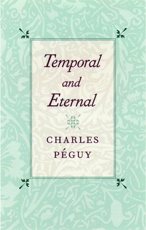 Temporal and Eternal