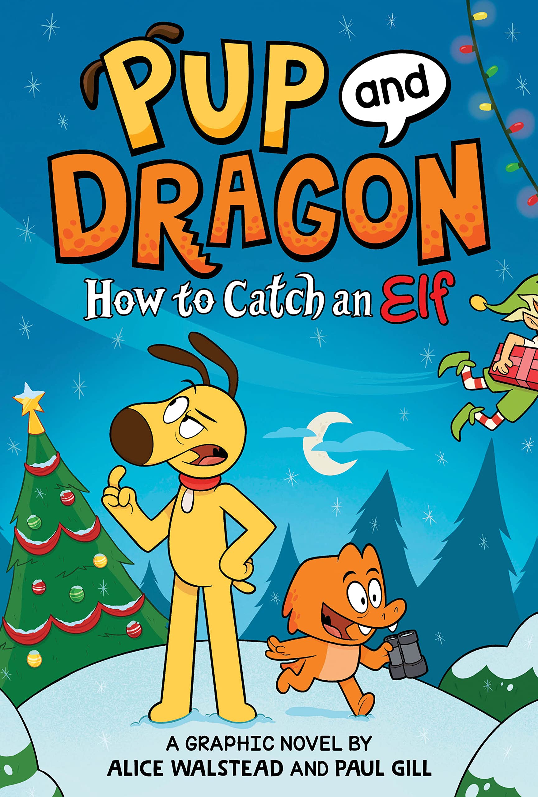 How To Catch Graphic Novels: How To Catch An Elf,New