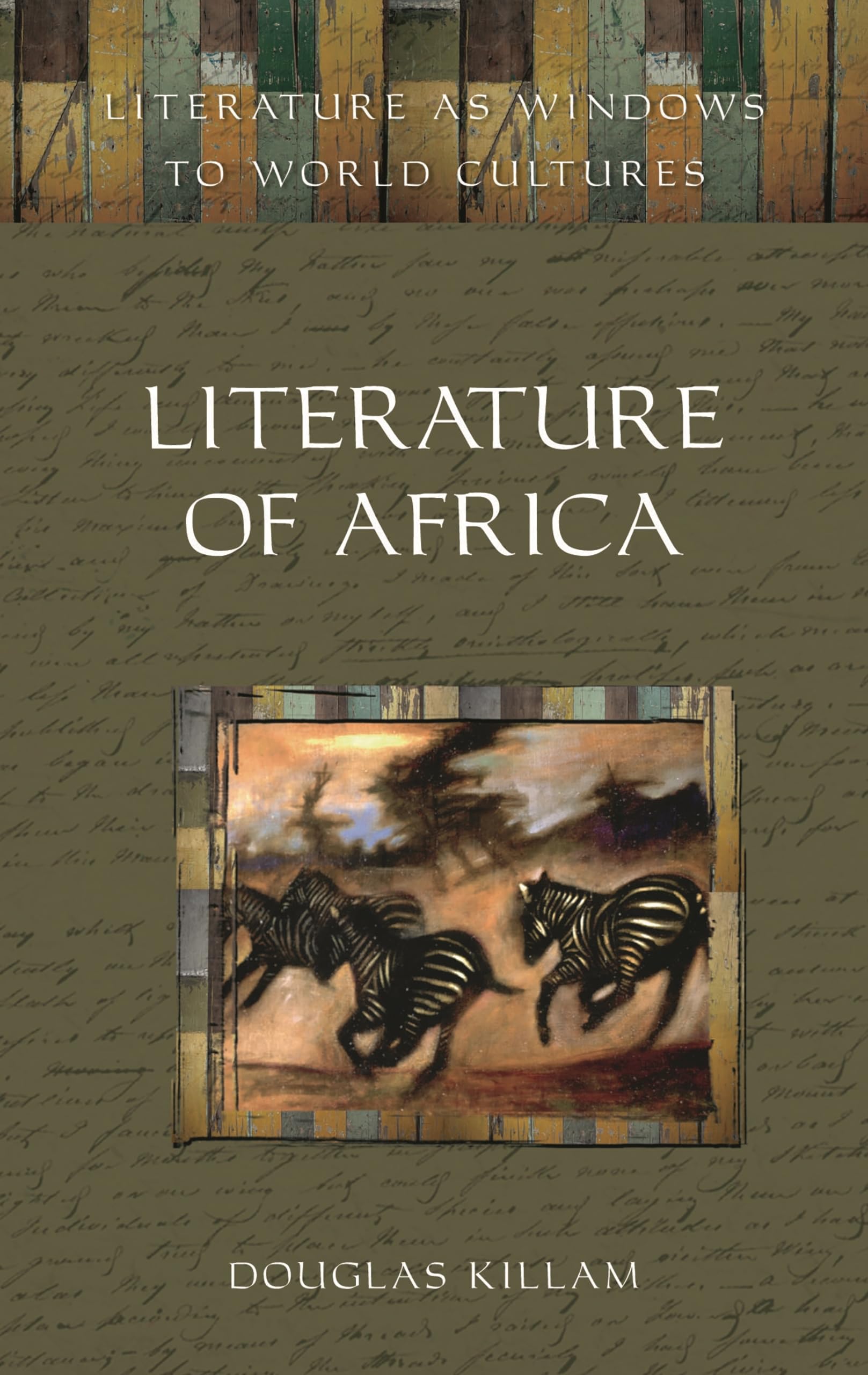 Literature of Africa (Literature as Windows to World Cultures),Used