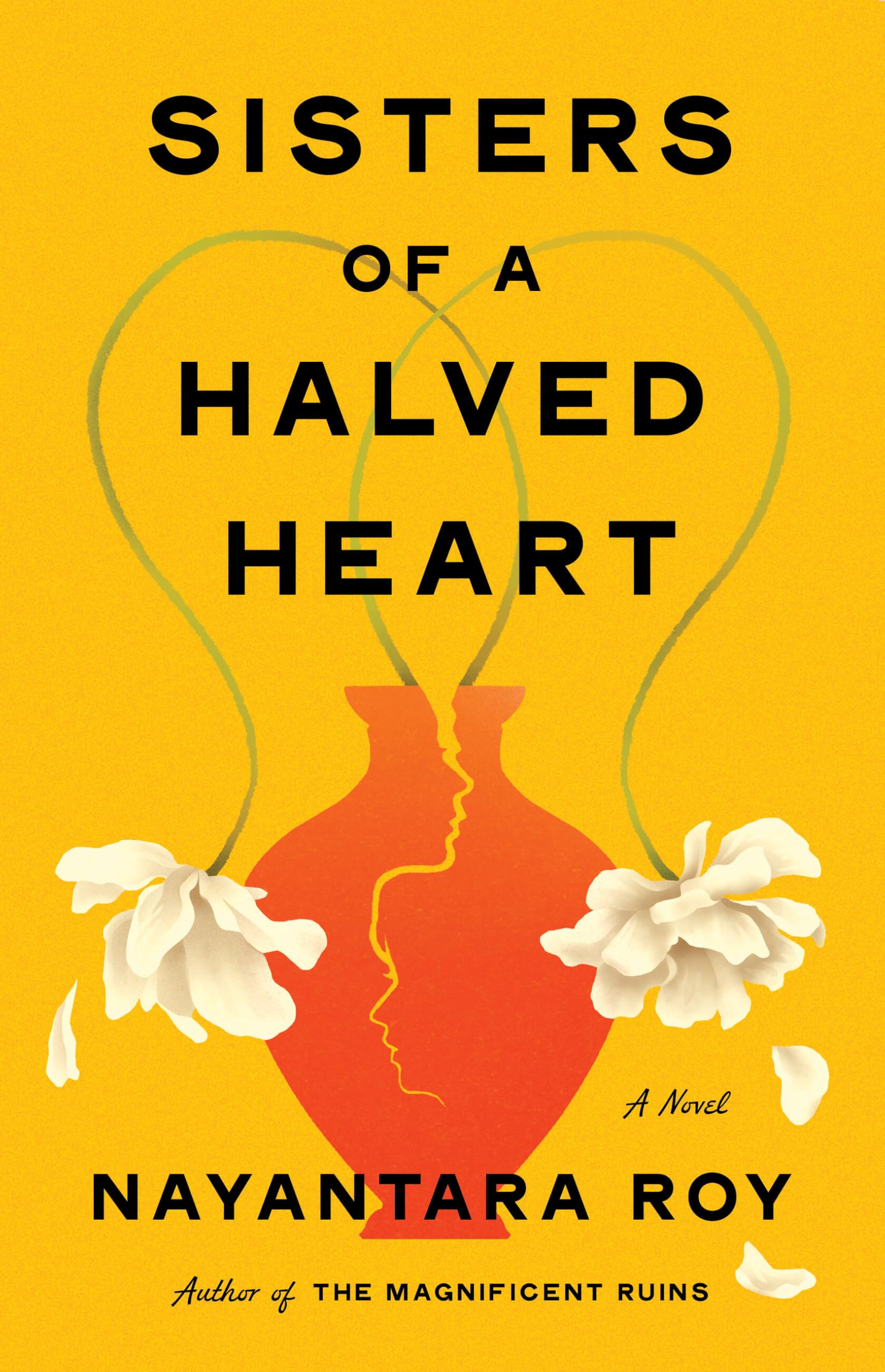 Sisters Of A Halved Heart: A Novel
