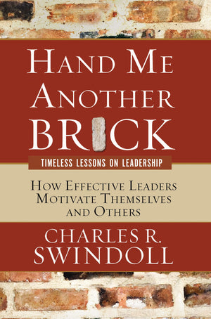 Hand Me Another Brick: Timeless Lessons on Leadership,Used