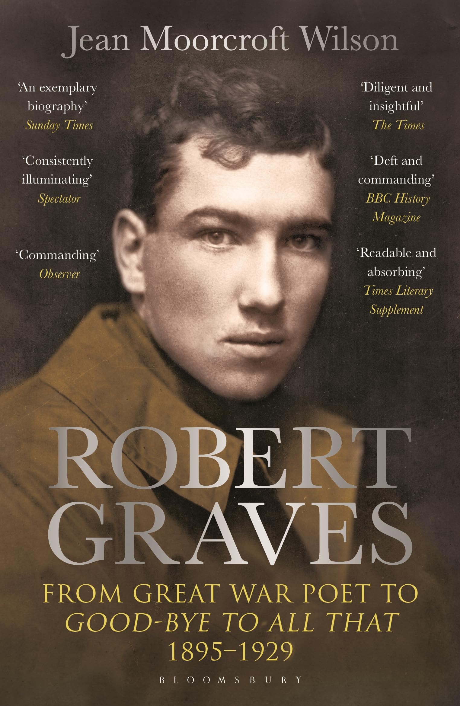 Robert Graves: From Great War Poet To GoodBye To All That (18951929)