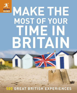 Make the Most of Your Time in Britain (Rough Guide),Used
