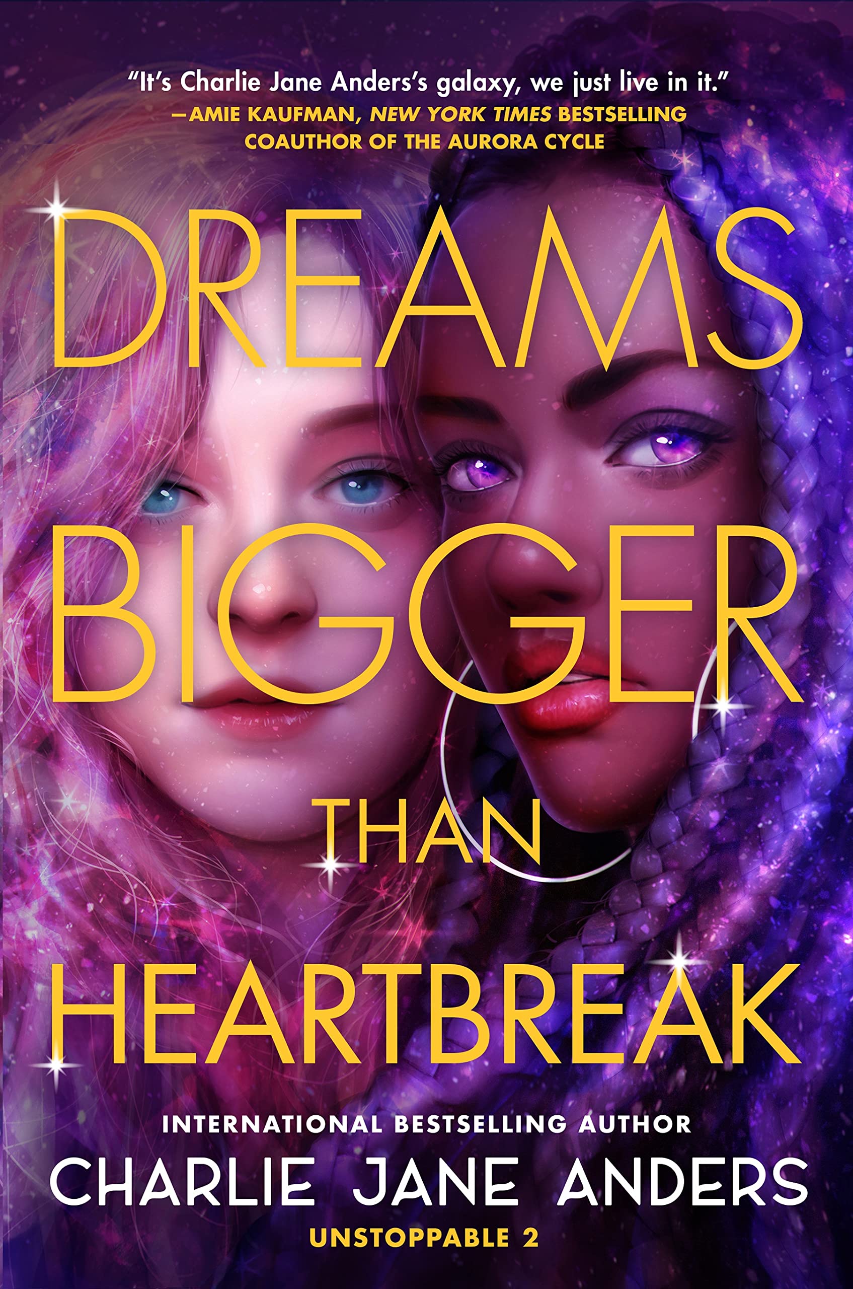 Dreams Bigger Than Heartbreak (Unstoppable, 2),New