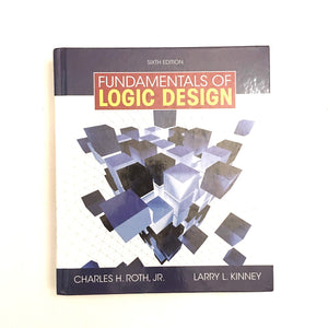 Fundamentals Of Logic Design (With Companion Cdrom)-new