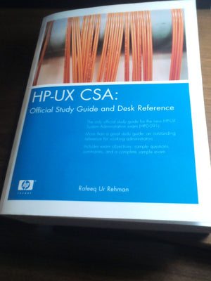 HPUX CSA: Official Study Guide and Reference (2nd Edition),Used