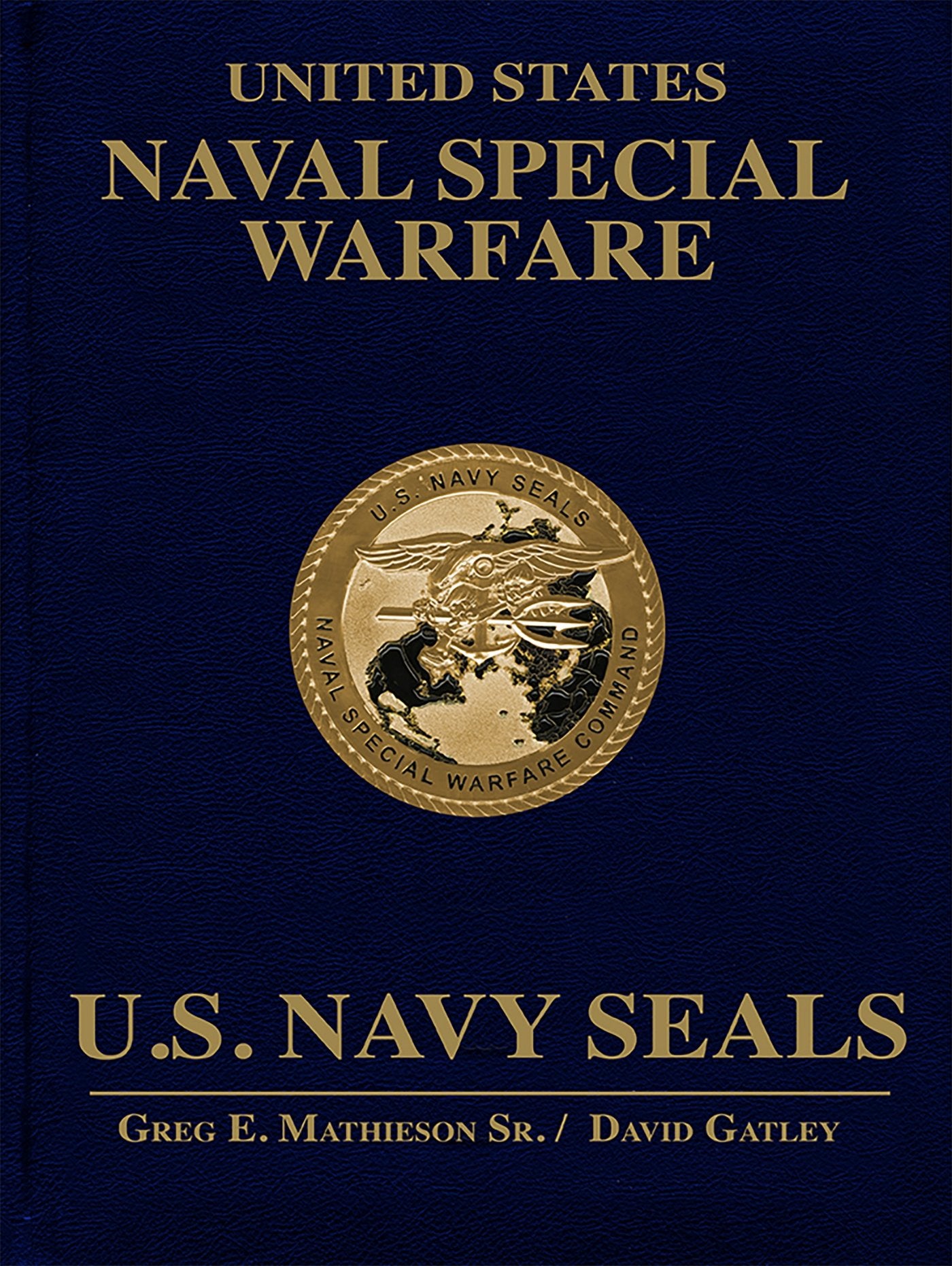United States Naval Special Warfare: U.S. Navy SEALs,Used