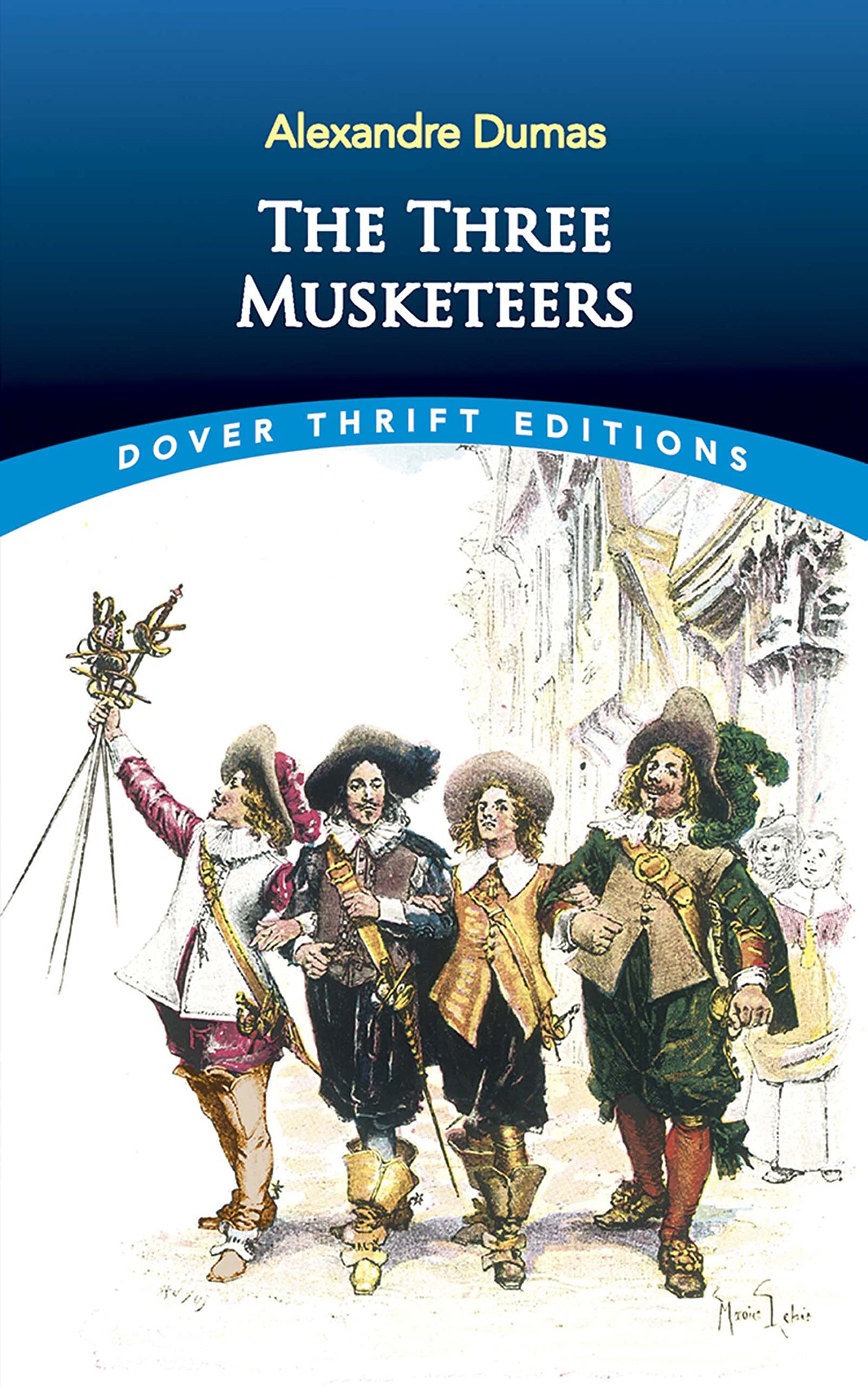 The Three Musketeers (Dover Thrift Editions) (Dover Thrift Editions: Classic Novels),Used