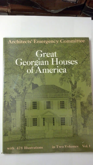 Great Georgian Houses of America, Vol. 1,Used