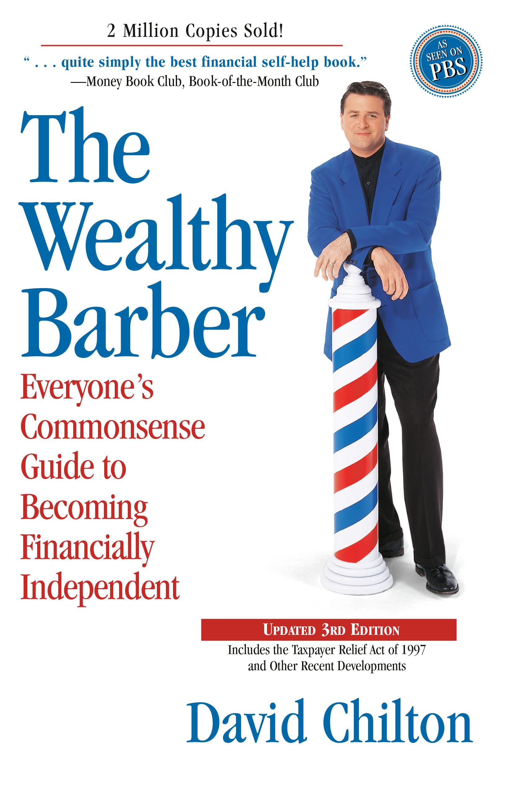 The Wealthy Barber, Updated 3rd Edition: Everyone's Commonsense Guide to Becoming Financially Independent,New