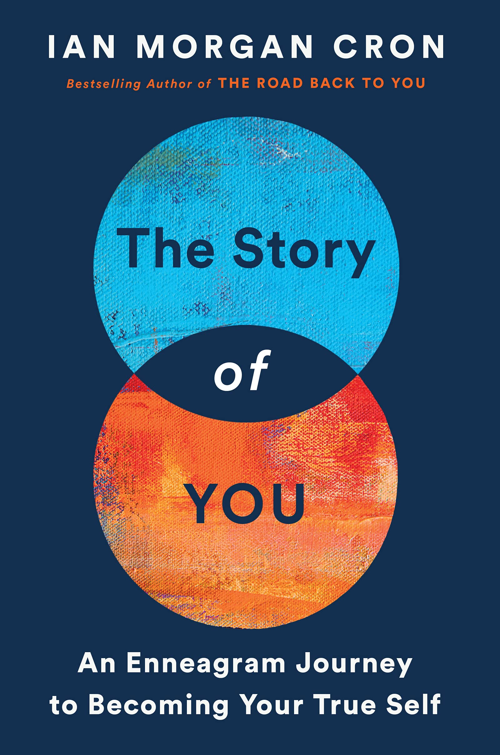 The Story of You: An Enneagram Journey to Becoming Your True Self,Used