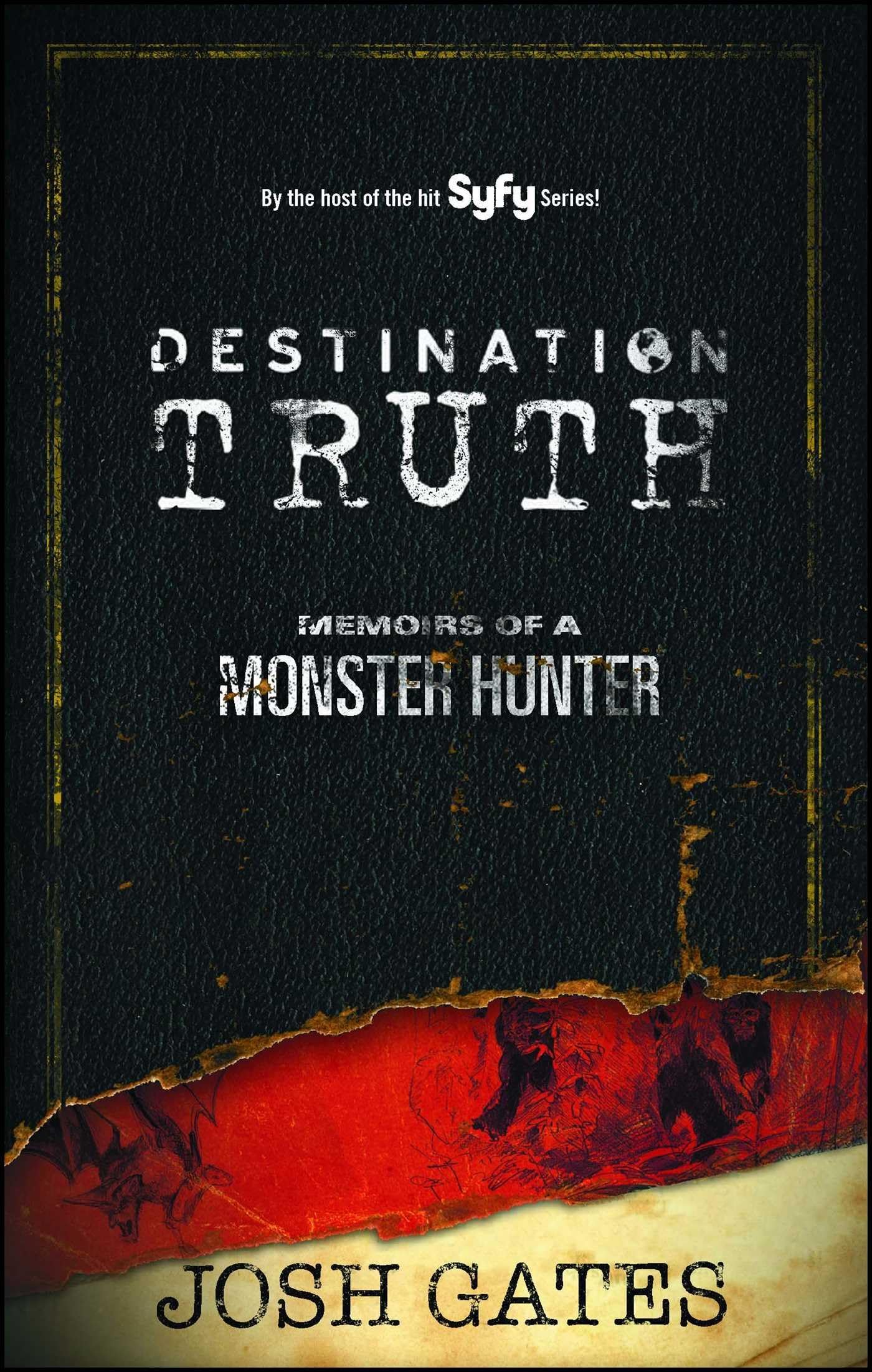 Destination Truth: Memoirs of a Monster Hunter (2),New