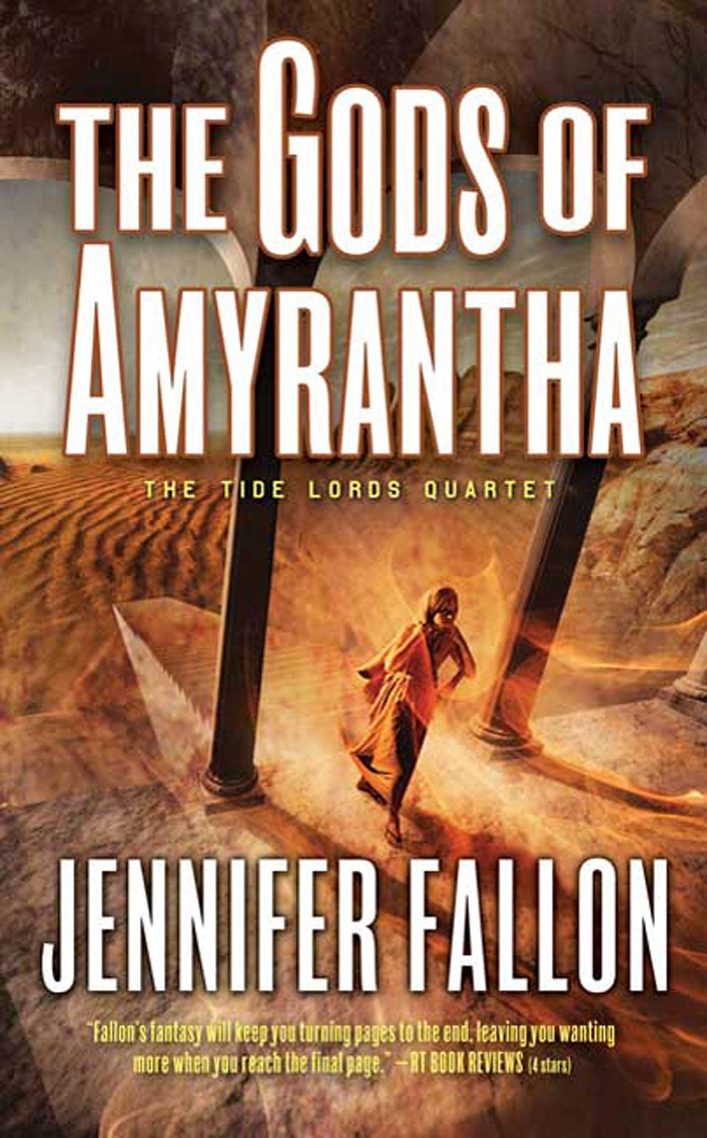 The Gods of Amyrantha: The Tide Lords Quartet (Tide Lords, 2),Used